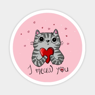 I Meaw You Magnet